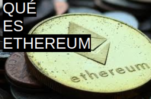 que-es-ethereum
